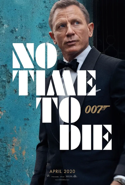 No time to die.